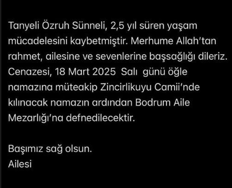 Cenaze töreninin açıklaması: Tanyeli 2,5 yıldır hayatını kaybetti.