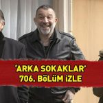 Arka Yollar 706. Bir parçaya bakın! Back Streets Son bölüm tam saat!